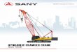 HYDRAULIC CRAWLER CRANE - sany russia · SANY HYDR AULIC C RAWLER CRANE SCC550E 5 6 Performance Parameters Table Transportation Dimensions Performance Parameters of SCC550E Crawler