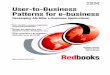 User-to-Business Patterns for e-business - IBM … Pattern Development Kit (PDK) ... source. Information technology architects, ... • Code 1.1.1 Design patterns