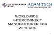 WORLDWIDE INTERCONNECT MANUFACTURER FOR …€¦ · smk, foxconn, celestica and other major worldwide ems