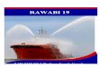 RAWABI 19 - Secretaría de Comunicaciones y Transportes | …€¦ ·  · 2016-03-29RAWABI 19 5 150 BHP DP-2 Platform su 1 vessel ... Navtex Receiver SART GPS AIS Satellite EPIRB
