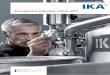 Standard Production Plant SPP€¦ ·  · 2016-10-17The approved “Standard Production Plant” SPP is the IKA ... for suspensions and emulsions in the chemical industry, ... The