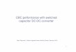 CBC performance with switched capacitor DC-DC …dmray/CBC_documentation/PWG_Feb_2012.pdf · CBC performance with switched capacitor DC-DC converter ... follows in next slides 