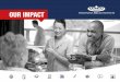 OUR IMPACT - Joanna Briggs Institutejoannabriggs.org/assets/docs/annualreports/JBI-Impact_dec2014.pdf · IMPACT MEASURING WHAT MATTERS: ... Utilising PACES for a multi-centre audit