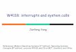W4118: interrupts and system calls - Columbia Universityjunfeng/13fa-w4118/lectures/l06... ·  · 2016-01-24Also called interrupt vector ... Task Priority Register ... Interrupt