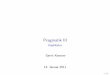 Pragmatik III - Implikatur - Goethe-Universität — user.uni- kentner/EinfLing/PragmatikIIIb.pdf · PDF file · 2011-01-13Was bisher geschah Pragmatik Deixis und Anapher Sprechakttheorie