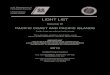 LIGHT LIST - Seattle · light list volume vi pacific ... ma y displa any light rhythm except quick flashing, mo(a) and flashing ... white lights or r ight de s ce nding b ank red