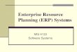 Enterprise Resource Planning (ERP) - University of Tulsabus.collins.utulsa.edu/leonardln/MIS 4133/Enterprise Resource... · Cost – $212,170 (for MOVEX software, design ... disrupting
