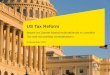 US Tax Reform - Building a better working world - EY ...… · Furthermore, we have set out how the US Tax Reform will impact the 2017 financial statements, ... from the participation