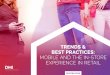 TRENDS & BEST PRACTICES: MOBILE AND THE IN … · TRENDS & BEST PRACTICES: MOBILE AND THE IN-STORE ... making it more relevant to ... Trends & Best Practices: Mobile In-Store Experiences