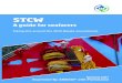 STCW - Associated Marine Officers' and Seamen's Union of ...amosup.org/wp-content/uploads/2018/02/2017-ITF-STCW-Guide.pdf · Reprinted By AMOSUP with Permission\r. ... under STCW