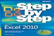 Sample Chapters from Microsoft Excel 2010 Step by Stepdownload.microsoft.com/download/2/5/2/2527f71e-254e … ·  · 2014-10-1383 4 Changing Workbook Appearance In this chapter,