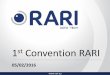 st Convention RARI · R& GROUP’S SOPE 5 1 ... (Sales, Production, Purchase, Finance, ... management skills, we highlight financial management with the purpose of: