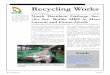 Recycling Works - North Carolina Assistance and Customer... · Recycling Works Fall 2011 ... from a permitted solid waste facility, then proc- ... pacity of a recycling business to