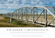 SOUTH DAKOTA’S HISTORIC ROADWAY BRIDGESsddot.com/transportation/bridges/docs/sdbridgebook.pdfThis volume is the final product of a comprehensive study of roadway bridges across South