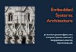 Embedded Systems: Architecture - AndroBenchcsl.skku.edu/uploads/ICE3028S17/8-arch.pdfJin-Soo Kim (jinsookim@skku.edu)Computer Systems Laboratory Sungkyunkwan University Embedded Systems: