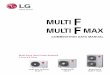 MULTI F MULTI FMAX - Amazon S3 continual product development, LG Electronics U.S.A ... disclosed by LG Electronics U ... LMU480HV and LMU540HV Multi F MAX Heat Pump Inverter System