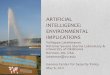 Artificial Intelligence: Environment Implications - CIMMScimms.ou.edu/~lakshman/Papers/ai_env_implications.pdfARTIFICIAL INTELLIGENCE: ENVIRONMENTAL IMPLICATIONS . AI Environmental