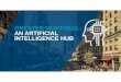 GREATER MONTRÉAL: AN ARTIFICIAL INTELLIGENCE … · EXECUTIVE SUMMARY GREATER MONTRÉAL: AN ARTIFICIAL INTELLIGENCE HUB (AI) THE #1 UNIVERSITY RESEARCH HUB IN CANADA • …