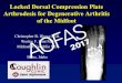 Locked Dorsal Compression Plate Arthrodesis for ... - Hirose_Locked...Disclosure Locked Dorsal Compression Plate Arthrodesis for Degenerative Arthritis of the Midfoot Dr. Hirose is