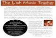 The Utah Music Teacher Utah Music Teacher Volume 52 Issue 1 September 2007 President’s Message ... David Lanz and Kurt Bestor—together for the first time and