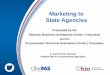 Marketing to State Agenciesdas.ohio.gov/Portals/0/DASDivisions/EqualOpportunity/pdf/MBEEDGE...Marketing to State Agencies ... (i.e., Dept. of Education) Slide 4. ... o Include a list