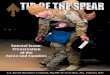 Tip of the Spear - DefenseReady · Tip of the Spear 2 Air Force Tech. Sgt ... USASOC Taking a leap of blind faith ... USSOCOM’s SOF2020 Vision and his top priority to maximize readiness