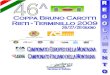 46^ RIETI-TERMINILLO 2009 - AC RIETI – AC ROMA RIETI-TERMINILLO 2009 - AC RIETI – AC ROMA REGOLAMENTO PARTICOLARE - VERSIONE ITALIANO - 3 - 2004 Simone Faggioli Osella PA20S 6’02’’00