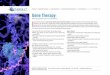 Gene Therapy - Insight Pharma Reports · 3 Chapter 4 focuses on gene therapy for ophthalmological diseases. Retinal diseases constitute an attractive target for gene therapy. Researchers