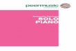 Systematic Catalogue SOLO PIANO - peermusic-classical.de · music for solo piano blues beyond borders 2 ... brazilian suite, third ... light blue (2004) - 1. kalim balu, 2. dichrome