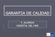 GARANTIA DE CALIDAD - seap.esdr.+Alameda.pdfLab guidelines and quality control for cervical screening. P. Klinhamer and H.Balten ... Participación de tests de perfeccionamiento :