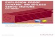 Explosion Proof Dynamic Brushless Servo Motors - …. D, November 2017 6 INTRODUCTION Moog Explosion Proof Dynamic Brushless Servo Motors technical Features 1 2 3 4 5 6 12 11 10 9