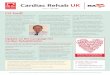 Cardiac Rehab UK - British Cardiovascular Society · pilot sites working at trying ... ‘generic rehabilitation tariff’. We have ... for the Cardiac Rehab UK newsletter CR Tariff