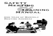 Safety Meeting & Training Manual - Grainnet Meeting Training Manual.… ·  · 2017-09-14Training & Manual Safety Meeting One Year of Monthly Meeting Agendas Schupp Consulting Grain