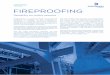 Technology FIREPROOFING - BEROA Deutschland€¦ · Fireproofing is a passive method of protection designed to increase the fire resistance of structures. ... are the oil, gas and