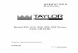 OPERATOR'S MANUAL - Taylor Company€¦ · OPERATOR'S MANUAL Model 810, 812, 820, 822, 828 Series Auto Lift Grills Original Operating Instructions 073523-M ... 60245 IEC 57) installed