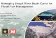 Managing Skagit River Basin Dams for Flood Risk … Army Corps of Engineers BUILDING STRONG ® Managing Skagit River Basin Dams for Flood Risk Management Ken Brettmann, PE Senior Water