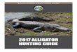 2017 ALLIGATOR HUNTING GUIDE - MS Wildlife, … · 2017 ALLIGATOR HUNTING GUIDE ... Alligators in Mississippi: History and Biology ... Hooks, Snares, and Bowfishing Equipment 