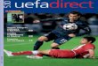 uefadirect #97 (05.2010) - fr.uefa.comfr.uefa.com/MultimediaFiles/Download/EuroExperience/uefaorg/...fois pour les demi-finales de la Ligue des champions ... des associations nationales