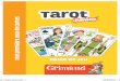 Tarot - images.oxybul.comimages.oxybul.com/photo/PDF/330906_a_PE18.pdf · 2 Le Tarot se joue à 4 joueurs. Un joueur « le preneur » est contre les autres « la défense ». On peut