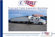 Presentation title slide - 42 pt Times New Roman, White Truck & Trailer Inspection. Measure Length / False Wall. 14 ... Wall. 17-Point Truck & Trailer Inspection. New Rivets / Repairs
