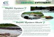 septic systems - Barrie · What is a How does a septic systems If you rely on a traditional septic system, your household wastewater flows through pipes to an outdoor, underground