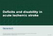 This program is presented on behalf of Genentech, and the ... · NIHSS=National Institutes of Health Stroke Scale. ... Disorders and Stroke, National Institutes of Health; ... Stroke