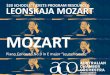 MOZART · LEONSKAJA MOZART MOZART Piano Concerto No.9 in E major “Jeunehomme” $20 SCHOOLS’ TICKETS PROGRAM RESOURCES