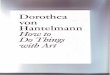 Dorothea von Hantelmann How to Do Things with Art · Dorothea von Hantelmann How to Do Things with Art ... things with words, but that also does something through speech. According