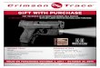 GIFT WITH PURCHASE - MidwayUSA 31, 2017, circle Crimson Trace purchase > One (1) original UPC code removed from Crimson Trace packaging * ... GIFT WITH PURCHASE MAIL TO: Crimson Trace
