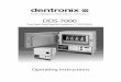 DDS 7000 - Duraline Systems manual.pdf · DDS 7000 sterilization cycle, your valuable instruments are protected from rust, corrosion, and dulling ... Dentronix is confident that you