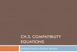 CH.3. COMPATIBILITY EQUATIONS - oliver.rmee.upc.edu · exists a scalar function (named ... x x y xy z xz x yx y y z yz x zx y zy z z. φ ... Considering the displacement gradient