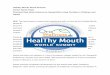 Healthy Mouth World Summit Guest: Sarah Pope Practical ... · The Healthy Home Economist blog is ... the decay with the nutrition alone. In other words, I wasn’t able to turn the