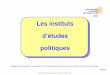 Les instituts d’études politiquescache.media.education.gouv.fr/file/SaintGermain/51/9/iep_janvier... ·  Une autre source d’information intéressante : 