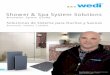 Shower & Spa System Solutions - Patriot Flooring Supplies · Shower & Spa System Solutions Innovation. ... Bancos y Asientos ... El ajuste perfecto para todas las necesidades de la